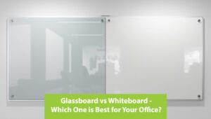  Glassboard vs Whiteboard 