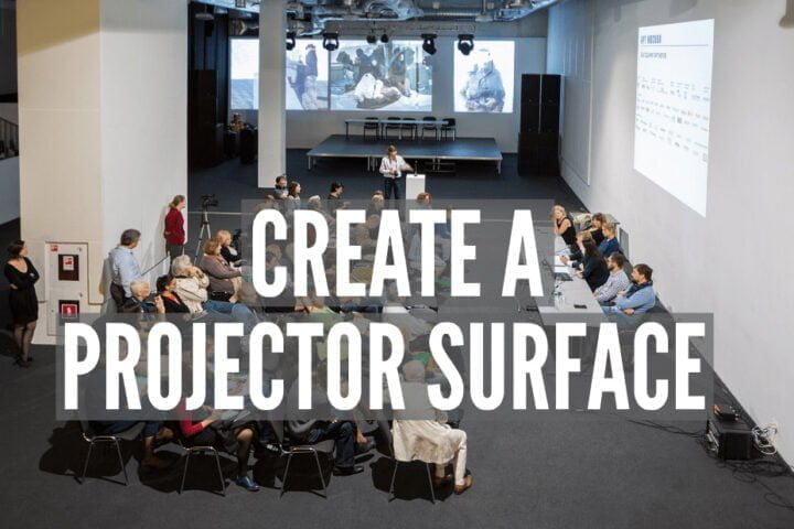 How To Create a Projector Surface
