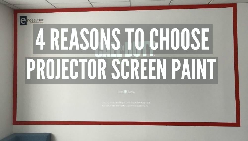 4 Reasons To Choose Projector Screen Paint